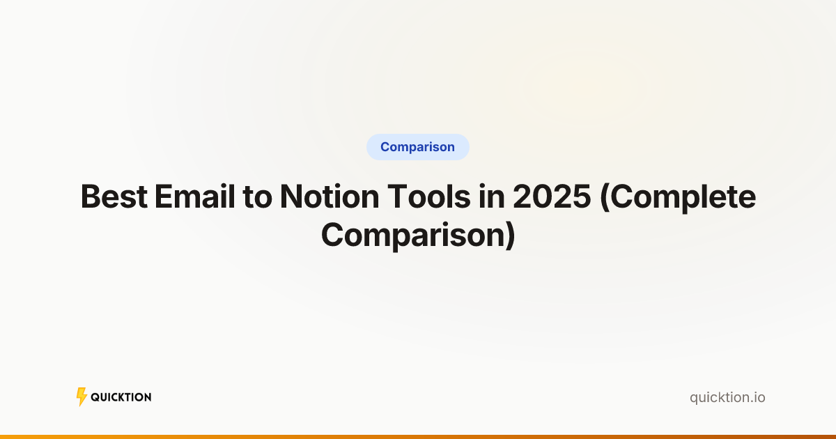 Best Email to Notion Tools in 2026 (Complete Comparison)