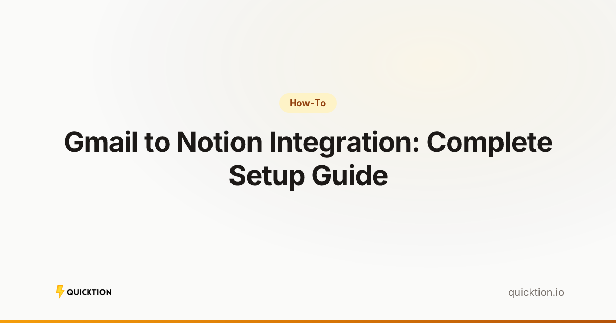Gmail to Notion Integration: 4 Ways to Connect Gmail and Notion