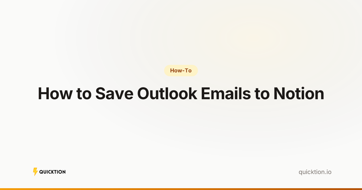 How to Save Outlook Emails to Notion